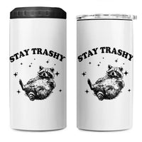 Funny Raccoon Meme 4 in 1 Can Cooler Tumbler Stay Trashy