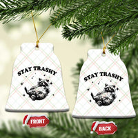 Funny Raccoon Meme Ceramic Ornament Stay Trashy