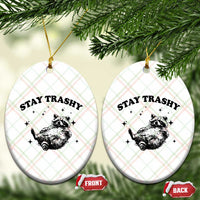 Funny Raccoon Meme Ceramic Ornament Stay Trashy