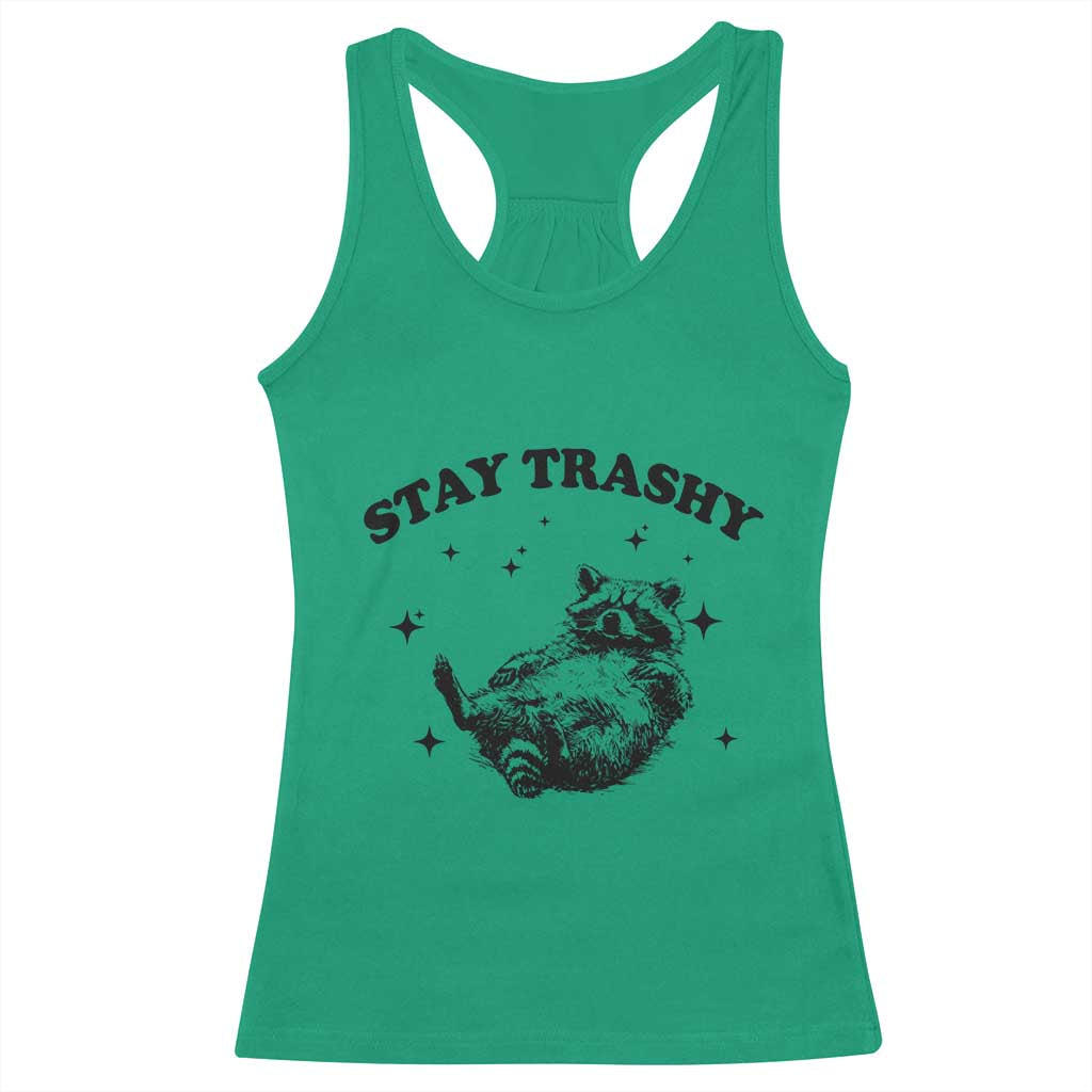 Funny Raccoon Meme Racerback Tank Top Stay Trashy