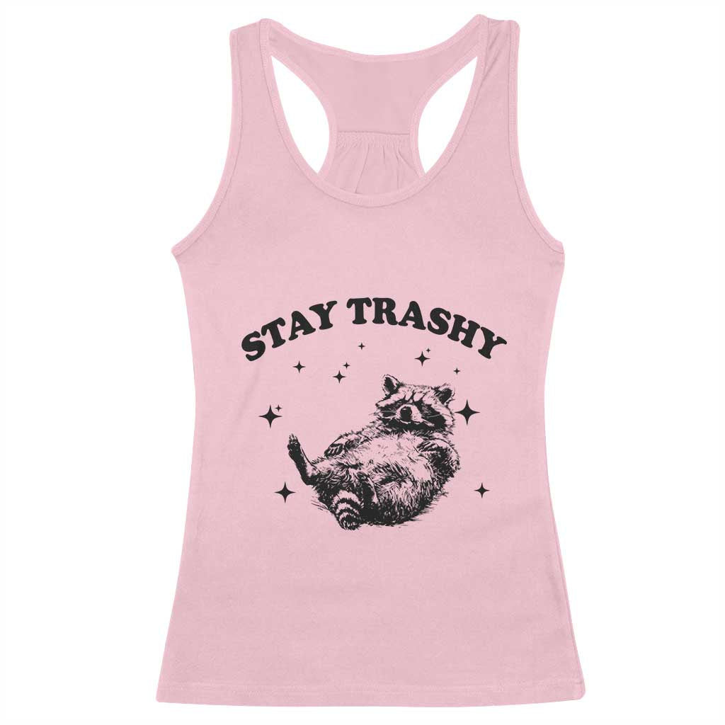 Funny Raccoon Meme Racerback Tank Top Stay Trashy