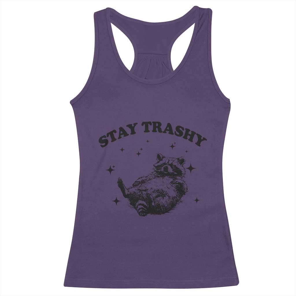 Funny Raccoon Meme Racerback Tank Top Stay Trashy