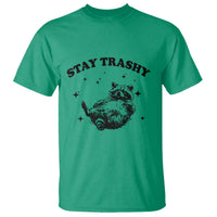 Funny Raccoon Meme T Shirt Stay Trashy