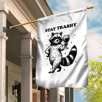 Stay Trashy Raccoon Garden Flag Funny Raccoon Drinking Wine Meme