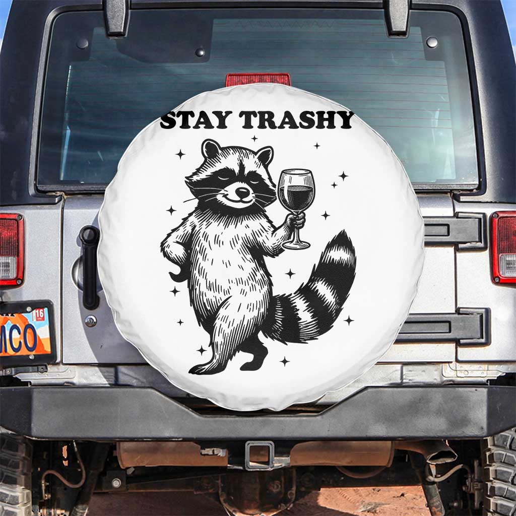 Stay Trashy Raccoon Spare Tire Cover Funny Raccoon Drinking Wine Meme