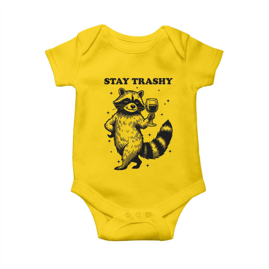 Stay Trashy Raccoon Baby Onesie Funny Raccoon Drinking Wine Meme
