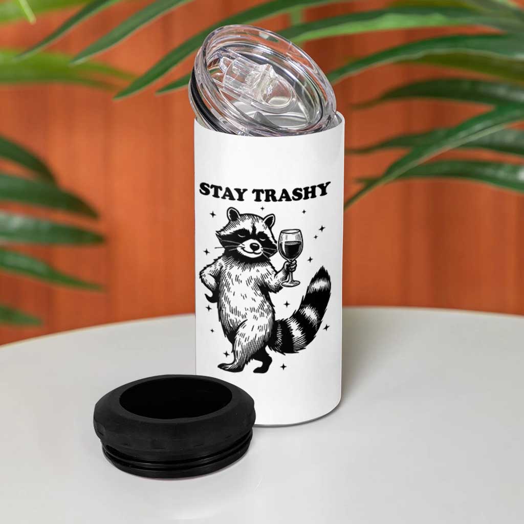 Stay Trashy Raccoon 4 in 1 Can Cooler Tumbler Funny Raccoon Drinking Wine Meme