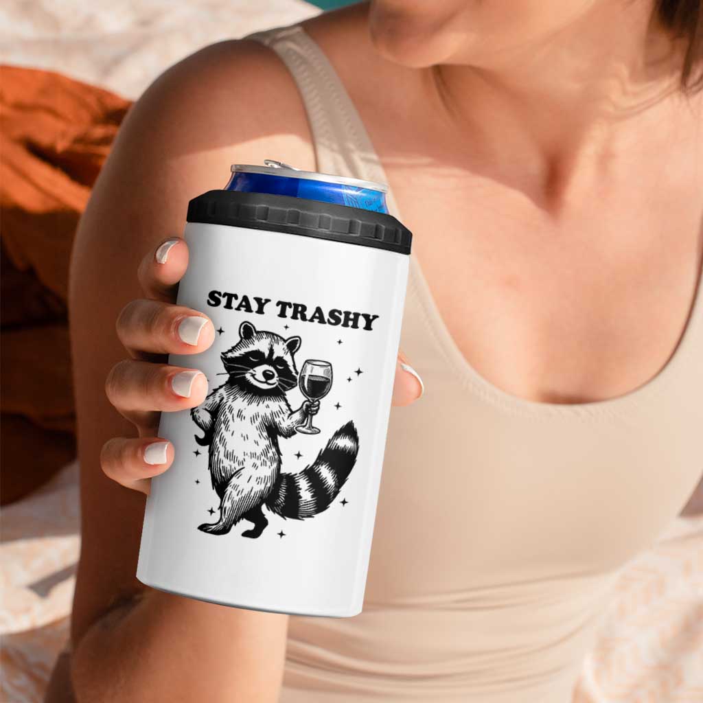 Stay Trashy Raccoon 4 in 1 Can Cooler Tumbler Funny Raccoon Drinking Wine Meme