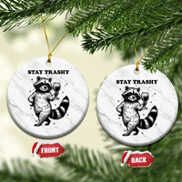 Stay Trashy Raccoon Ceramic Ornament Funny Raccoon Drinking Wine Meme