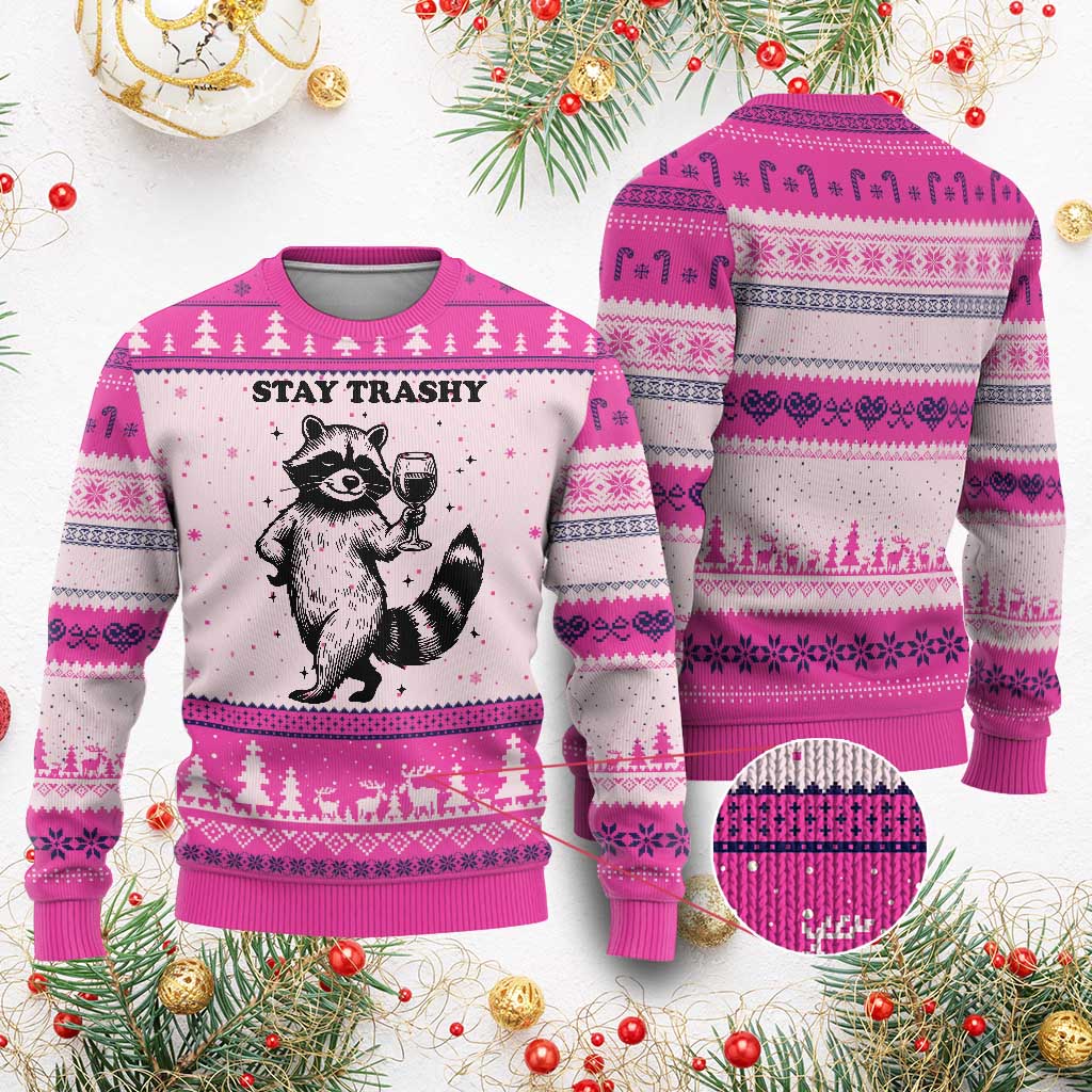 Stay Trashy Raccoon Ugly Christmas Sweater Funny Raccoon Drinking Wine Meme
