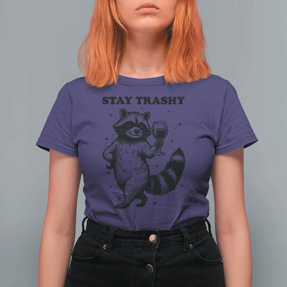 Stay Trashy Raccoon T Shirt For Women Funny Raccoon Drinking Wine Meme