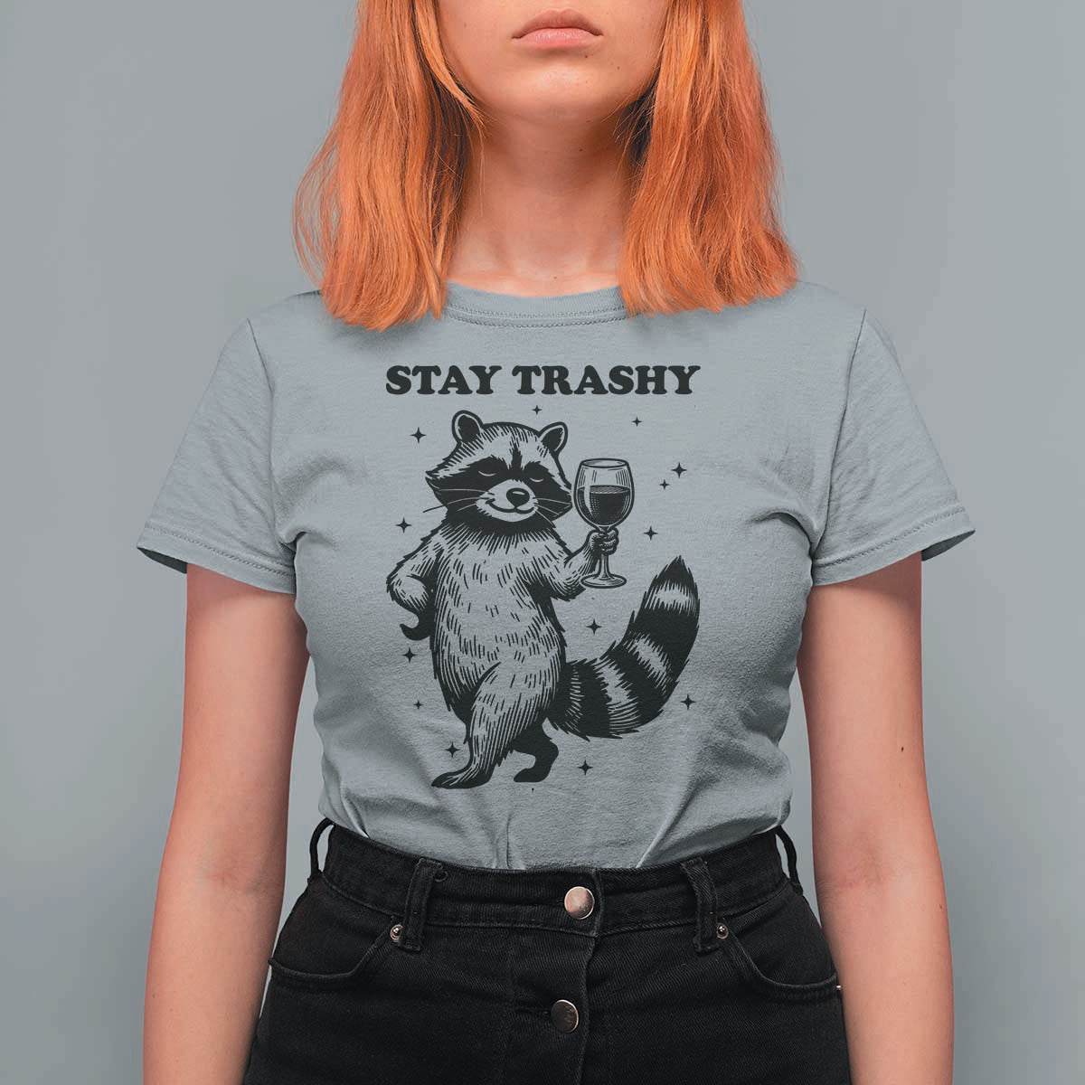 Stay Trashy Raccoon T Shirt For Women Funny Raccoon Drinking Wine Meme