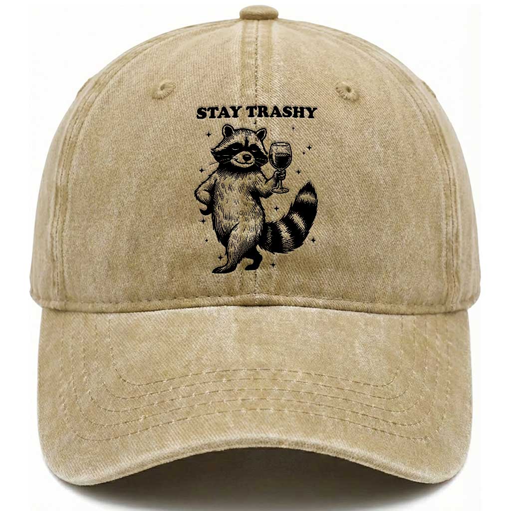 Stay Trashy Raccoon Washed Cotton Baseball Cap Funny Raccoon Drinking Wine Meme