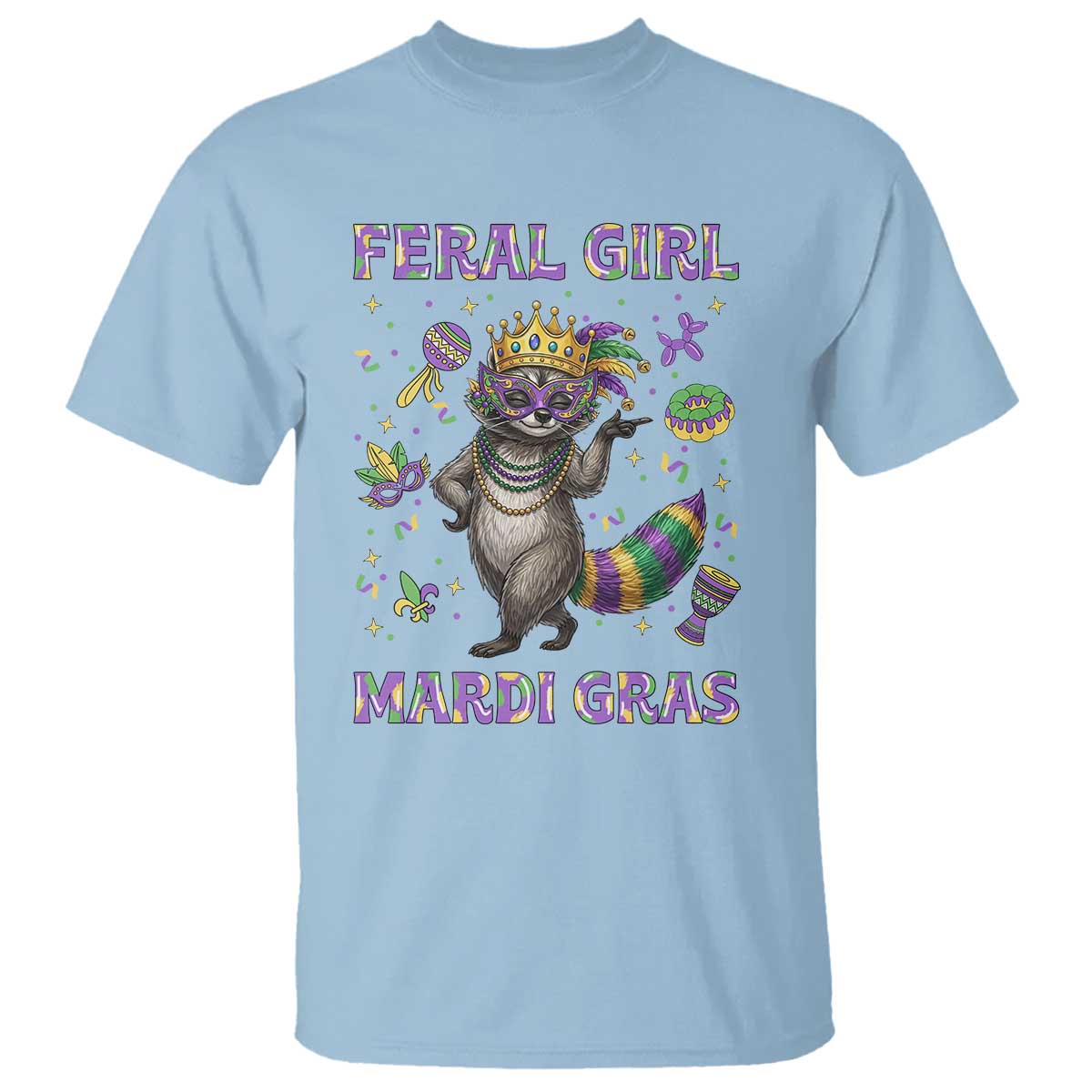 Mardi Gras Raccoon T Shirt Feral Girl Mardi Gras