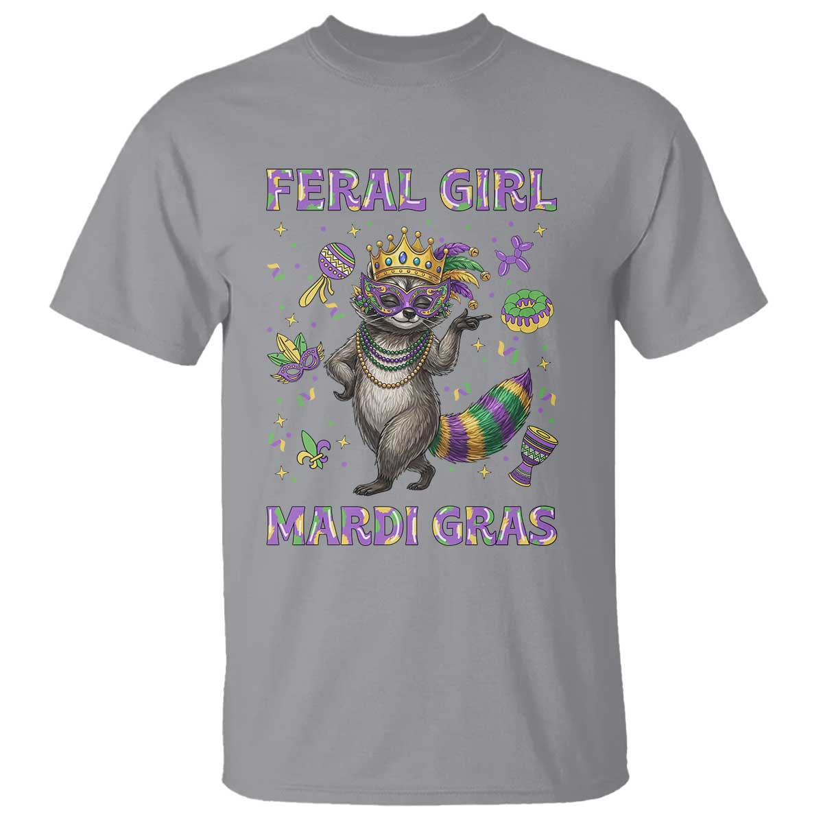 Mardi Gras Raccoon T Shirt Feral Girl Mardi Gras