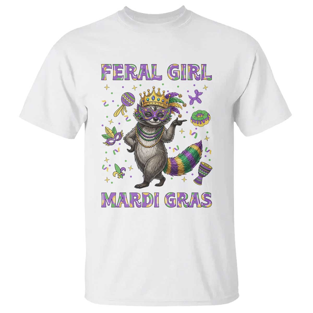 Mardi Gras Raccoon T Shirt Feral Girl Mardi Gras