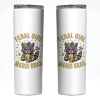 Mardi Gras Raccoon Skinny Tumbler Feral Girl Mardi Gras Trash Panda