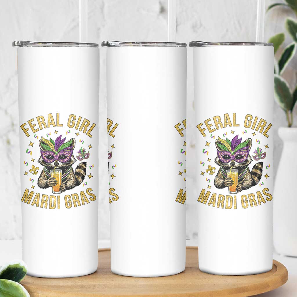 Mardi Gras Raccoon Skinny Tumbler Feral Girl Mardi Gras Trash Panda