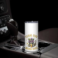 Mardi Gras Raccoon Skinny Tumbler Feral Girl Mardi Gras Trash Panda