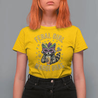 Mardi Gras Raccoon T Shirt For Women Feral Girl Mardi Gras Trash Panda