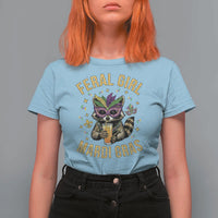 Mardi Gras Raccoon T Shirt For Women Feral Girl Mardi Gras Trash Panda