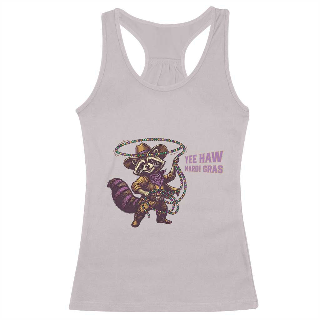 Mardi Gras Raccoon Racerback Tank Top Yee Haw Cowboy Mardi Gras Carnival Trendy Meme