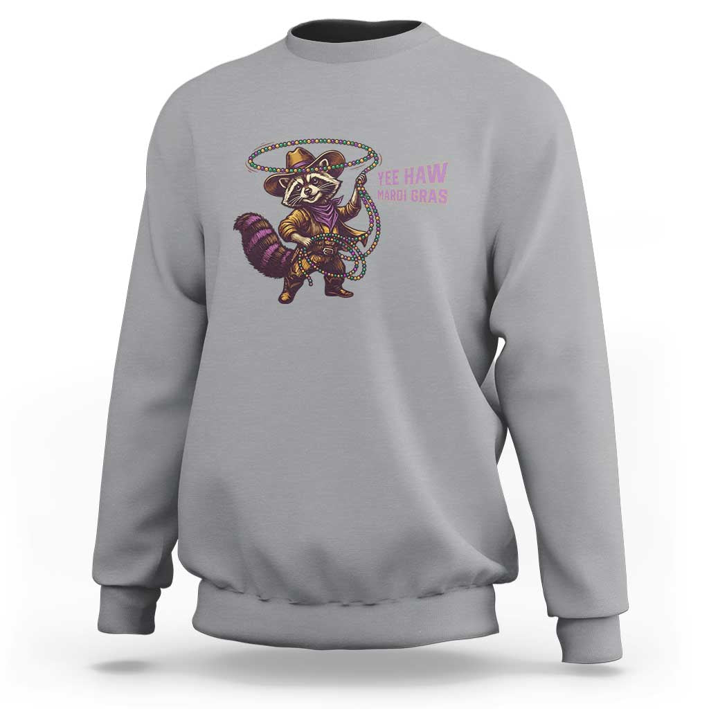 Mardi Gras Raccoon Sweatshirt Yee Haw Cowboy Mardi Gras Carnival Trendy Meme