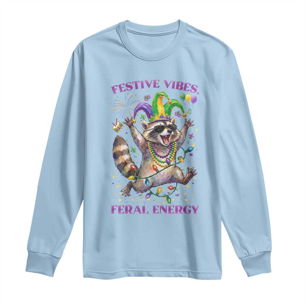 Mardi Gras Raccoon Long Sleeve Shirt Festive Vibes Feral Energy