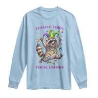 Mardi Gras Raccoon Long Sleeve Shirt Festive Vibes Feral Energy