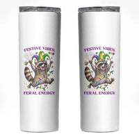 Mardi Gras Raccoon Skinny Tumbler Festive Vibes Feral Energy