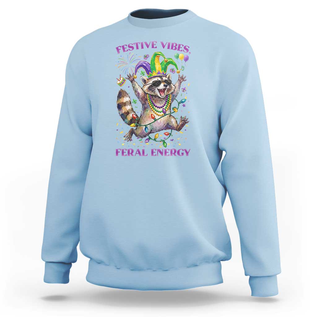 Mardi Gras Raccoon Sweatshirt Festive Vibes Feral Energy