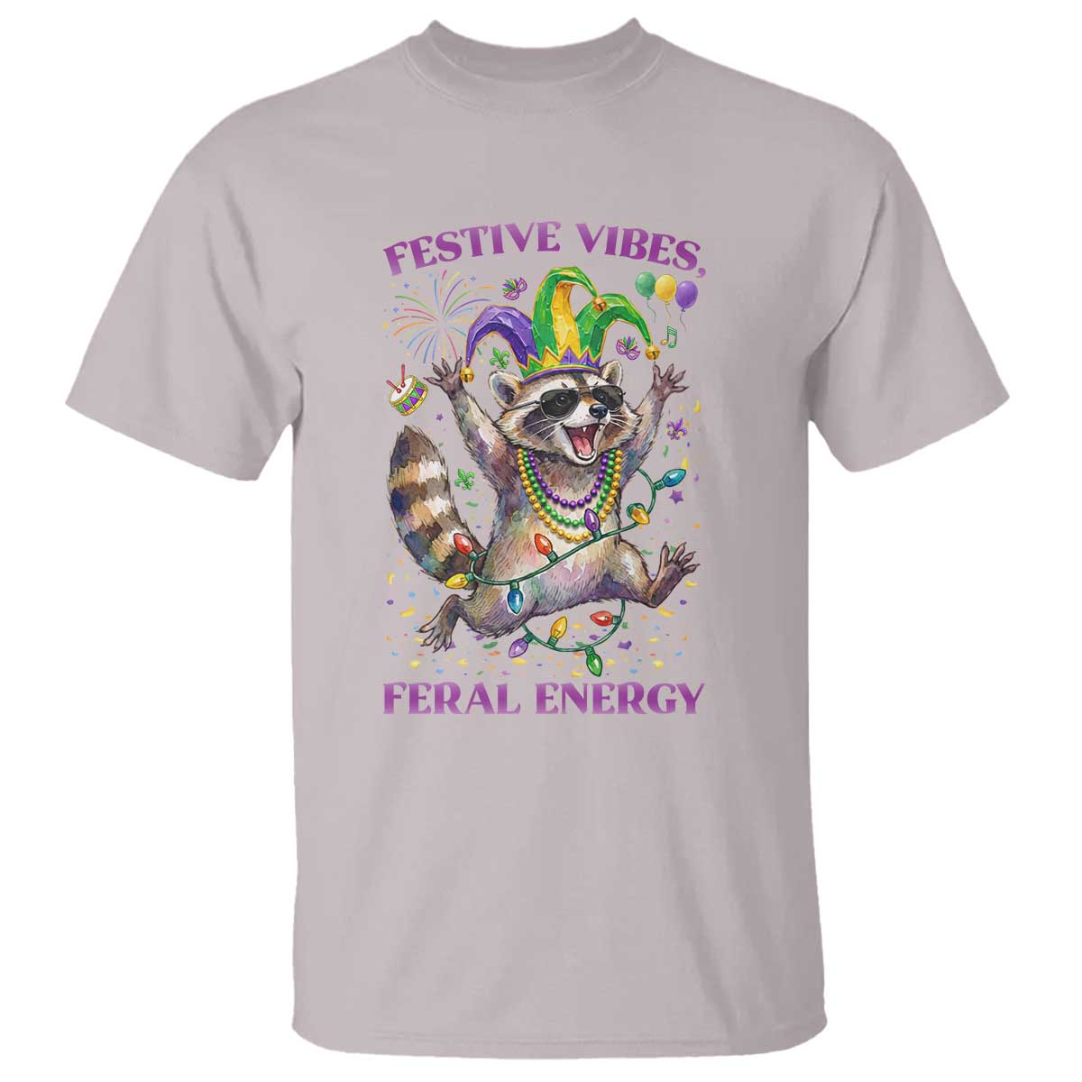 Mardi Gras Raccoon T Shirt Festive Vibes Feral Energy