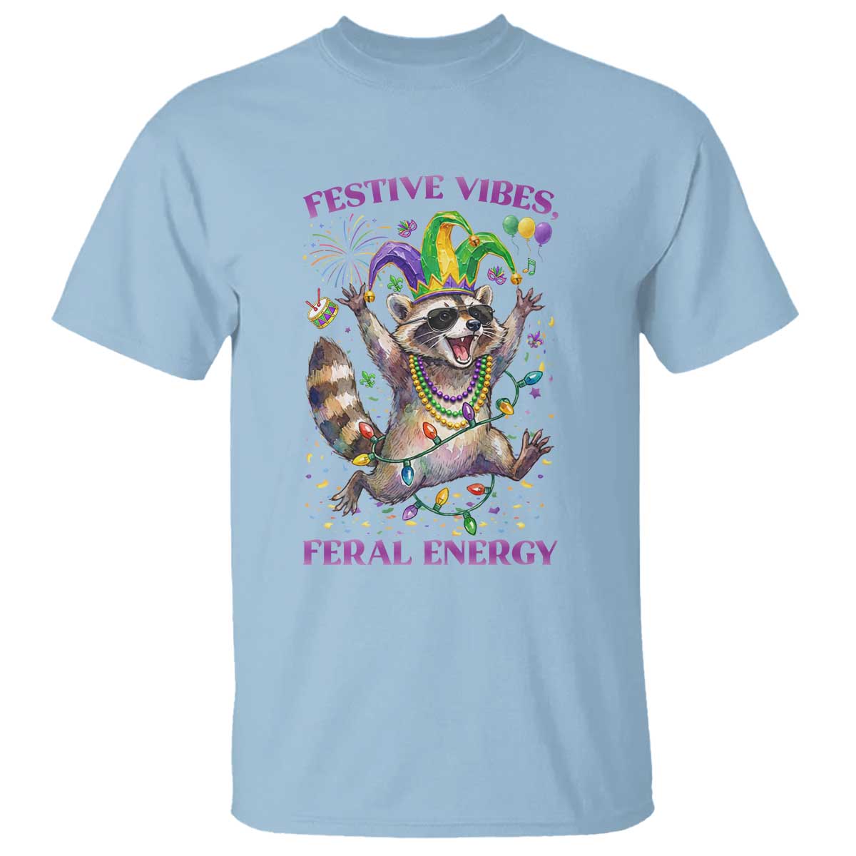 Mardi Gras Raccoon T Shirt Festive Vibes Feral Energy