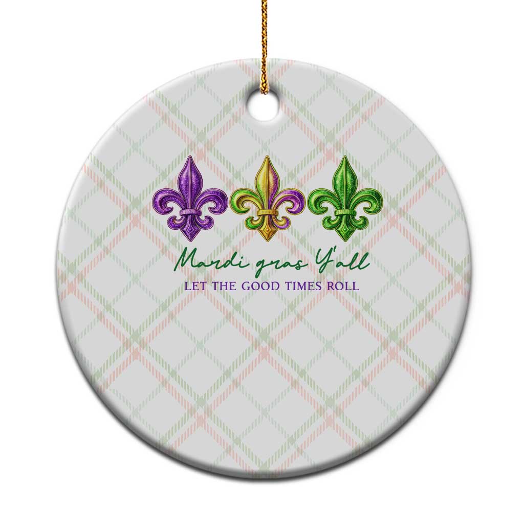 Mardi Gras Ceramic Ornament Let The Good Time Roll