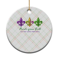 Mardi Gras Ceramic Ornament Let The Good Time Roll
