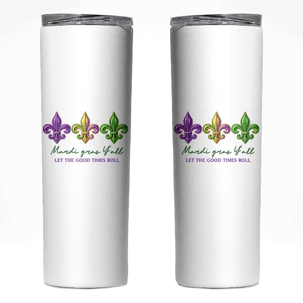 Mardi Gras Skinny Tumbler Let The Good Time Roll