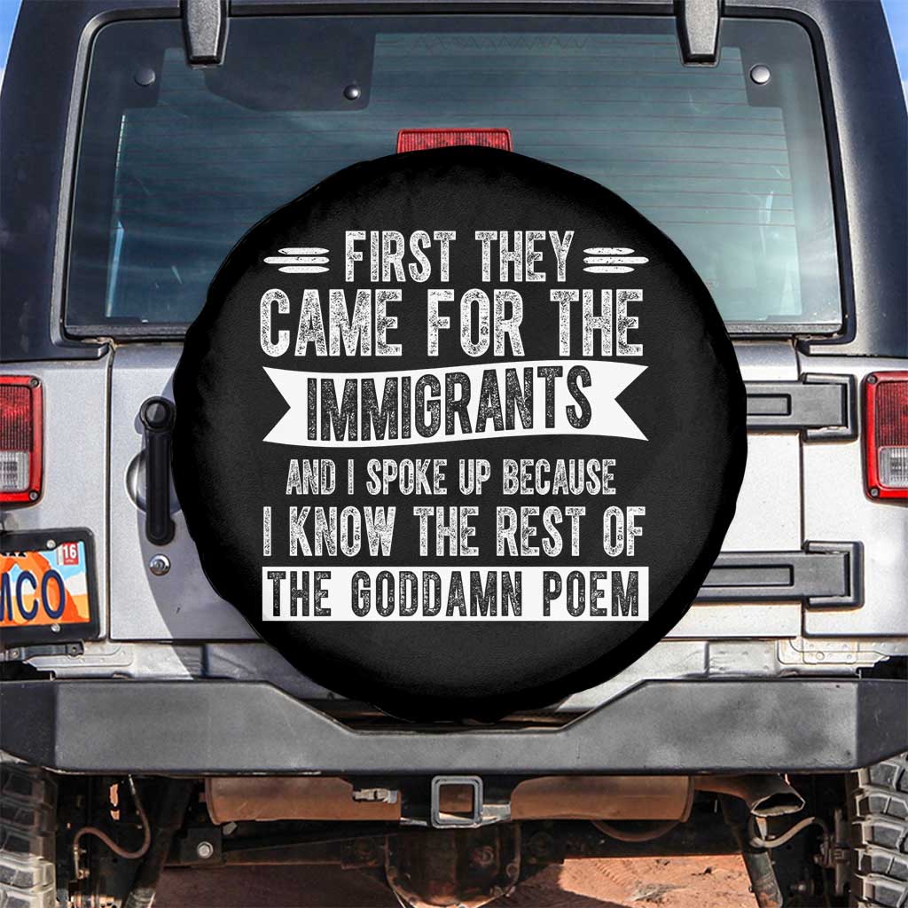 First They Came for The Immigrants Spare Tire Cover Funny Saying Human Rights