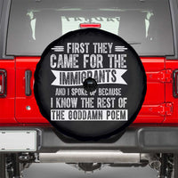 First They Came for The Immigrants Spare Tire Cover Funny Saying Human Rights