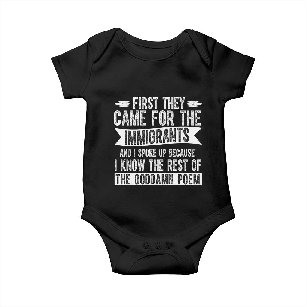 First They Came for The Immigrants Baby Onesie Funny Saying Human Rights