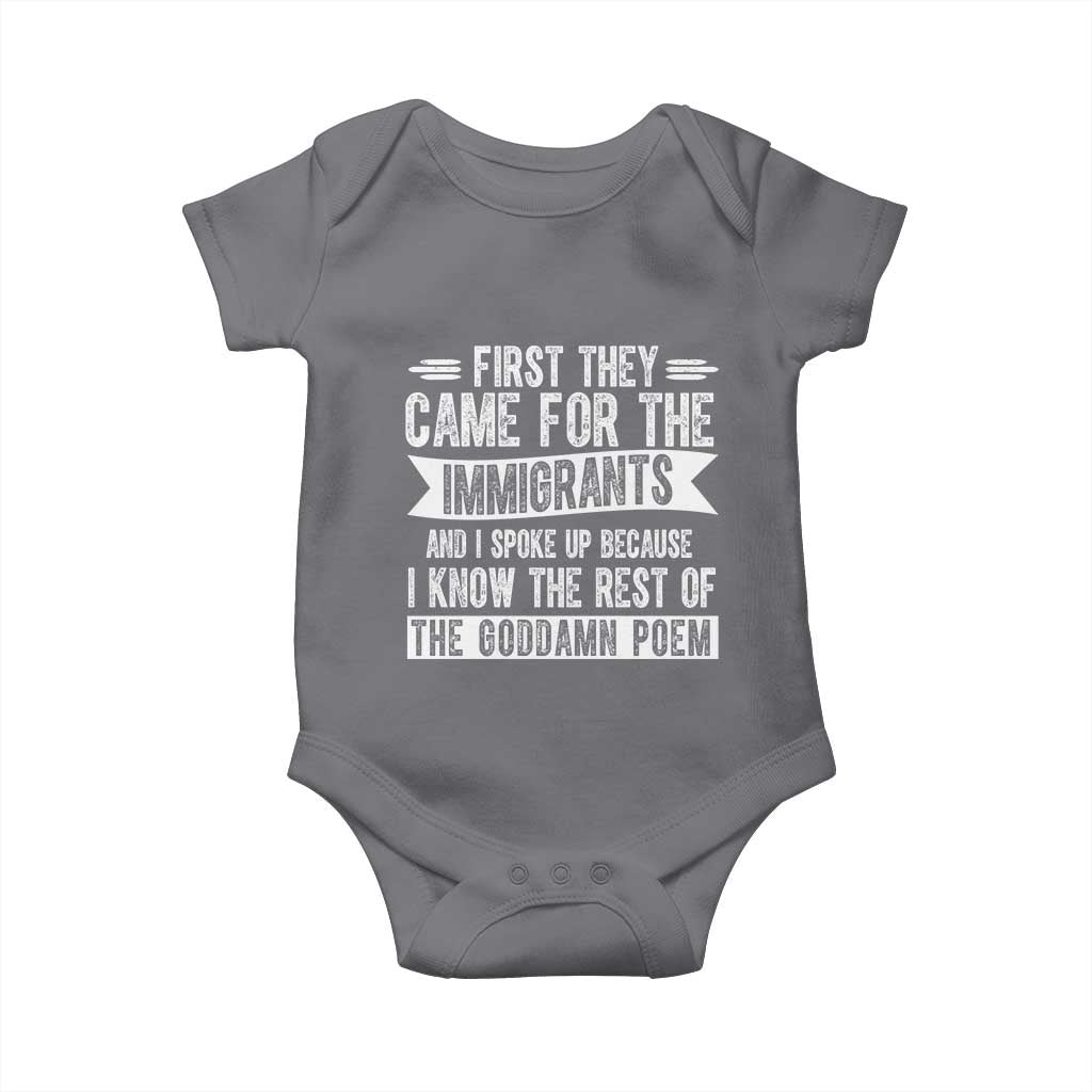 First They Came for The Immigrants Baby Onesie Funny Saying Human Rights
