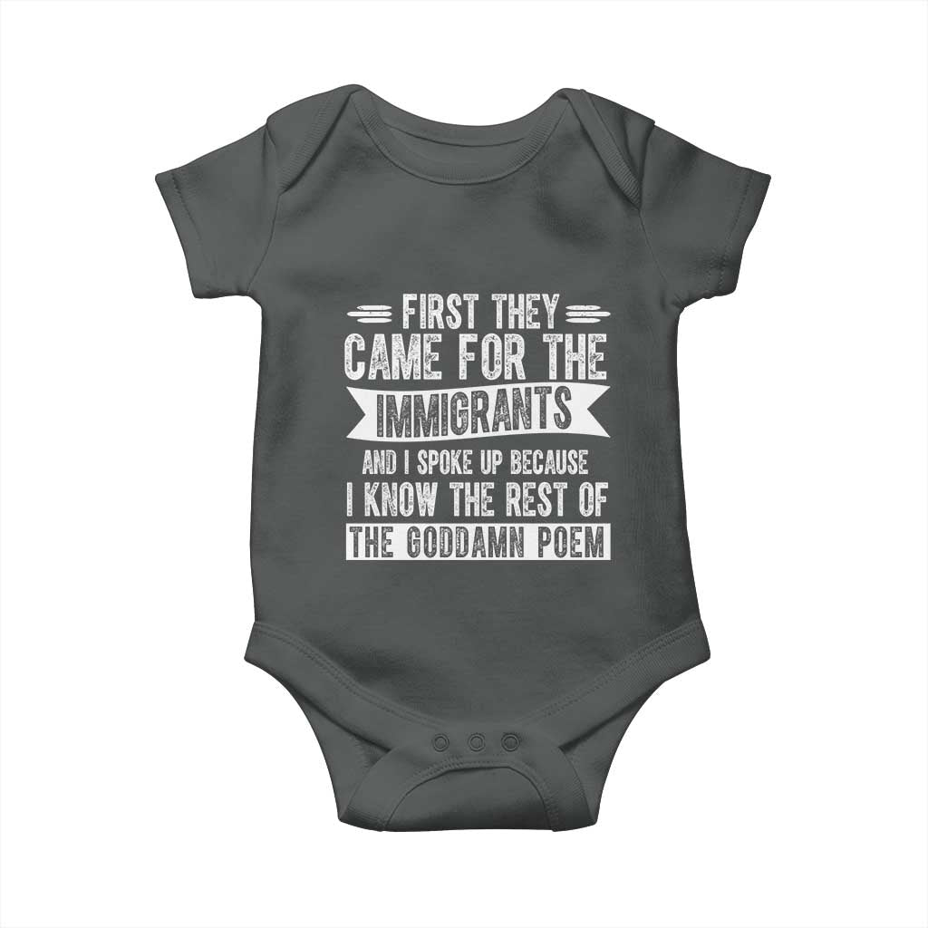 First They Came for The Immigrants Baby Onesie Funny Saying Human Rights