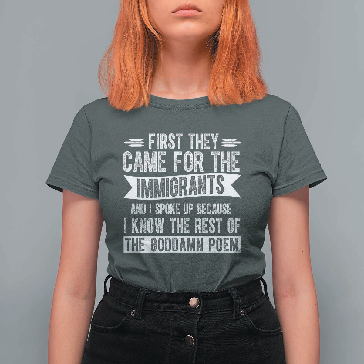 First They Came for The Immigrants T Shirt For Women Funny Saying Human Rights