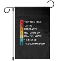 First They Came for The Immigrants Garden Flag Sarcastic Immigration Rights Protest
