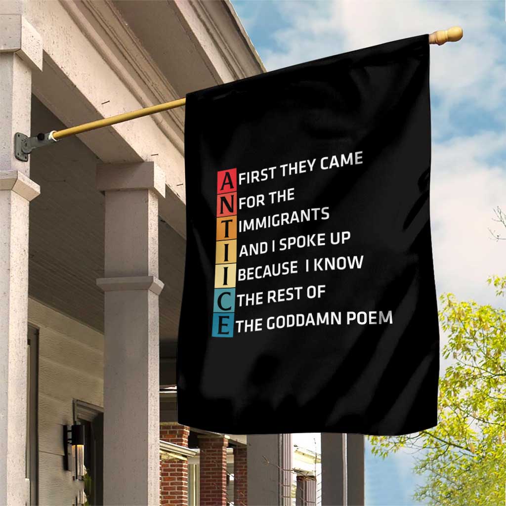 First They Came for The Immigrants Garden Flag Sarcastic Immigration Rights Protest