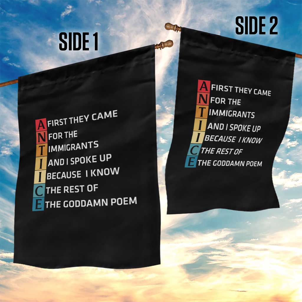 First They Came for The Immigrants Garden Flag Sarcastic Immigration Rights Protest