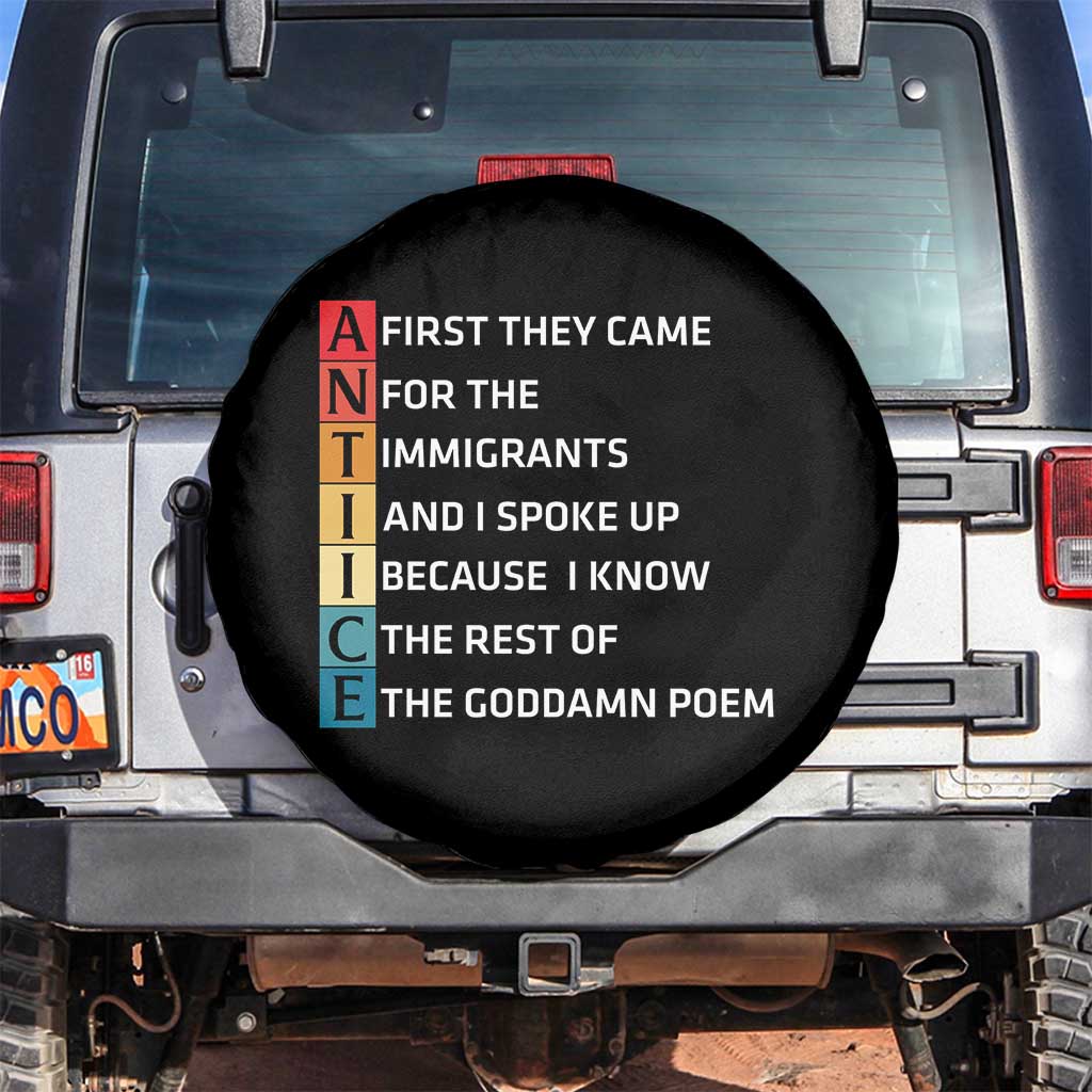 First They Came for The Immigrants Spare Tire Cover Sarcastic Immigration Rights Protest