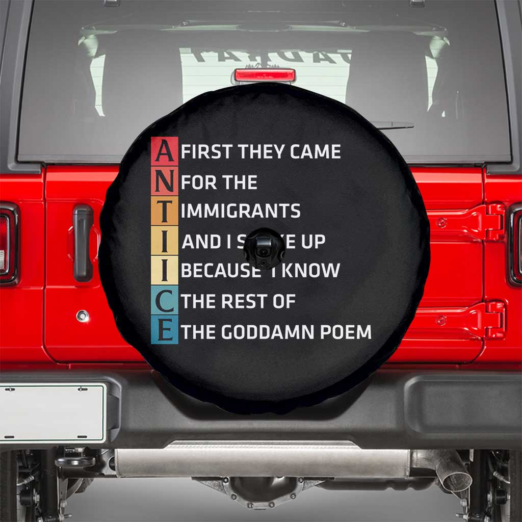 First They Came for The Immigrants Spare Tire Cover Sarcastic Immigration Rights Protest