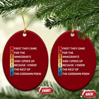 First They Came for The Immigrants Ceramic Ornament Sarcastic Immigration Rights Protest