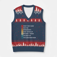 First They Came for The Immigrants V-Neck Knit Sweater Vest Sarcastic Immigration Rights Protest