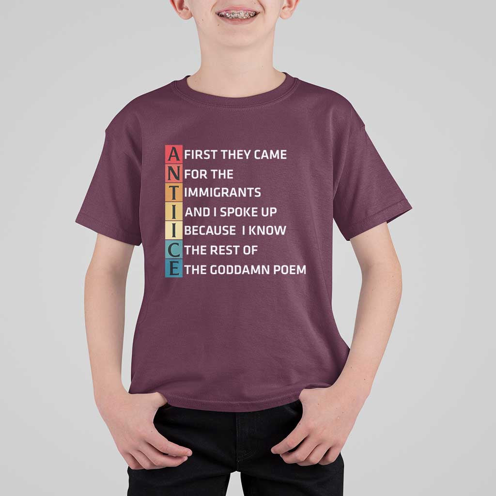 First They Came for The Immigrants T Shirt For Kid Sarcastic Immigration Rights Protest